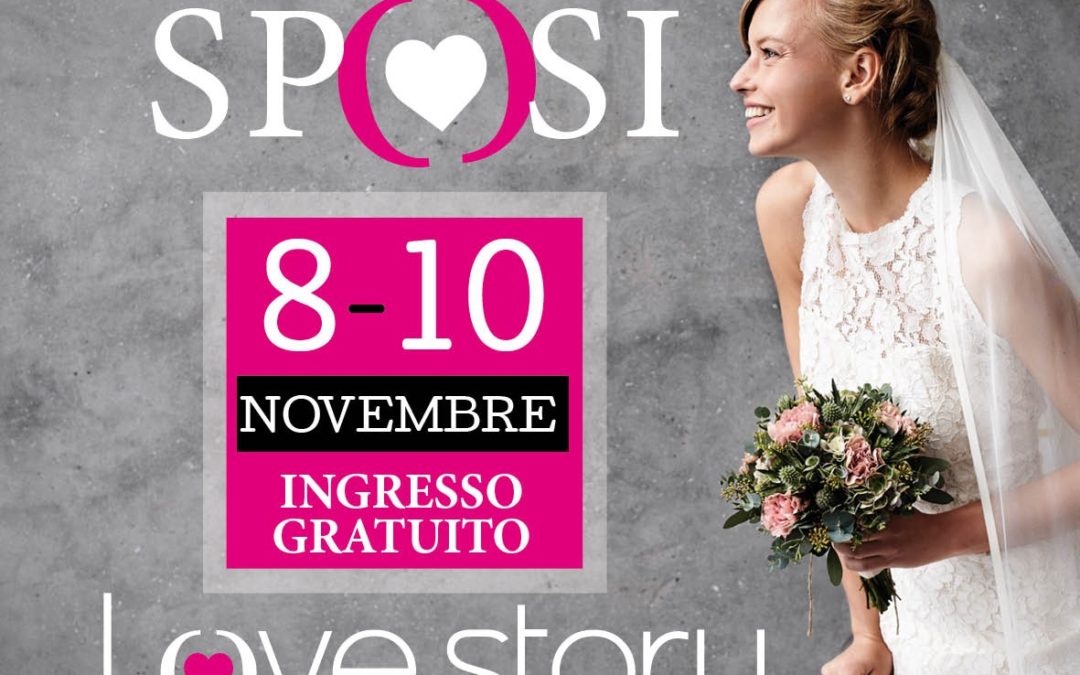 II Edizione LOVE STORY FIERA SPOSI