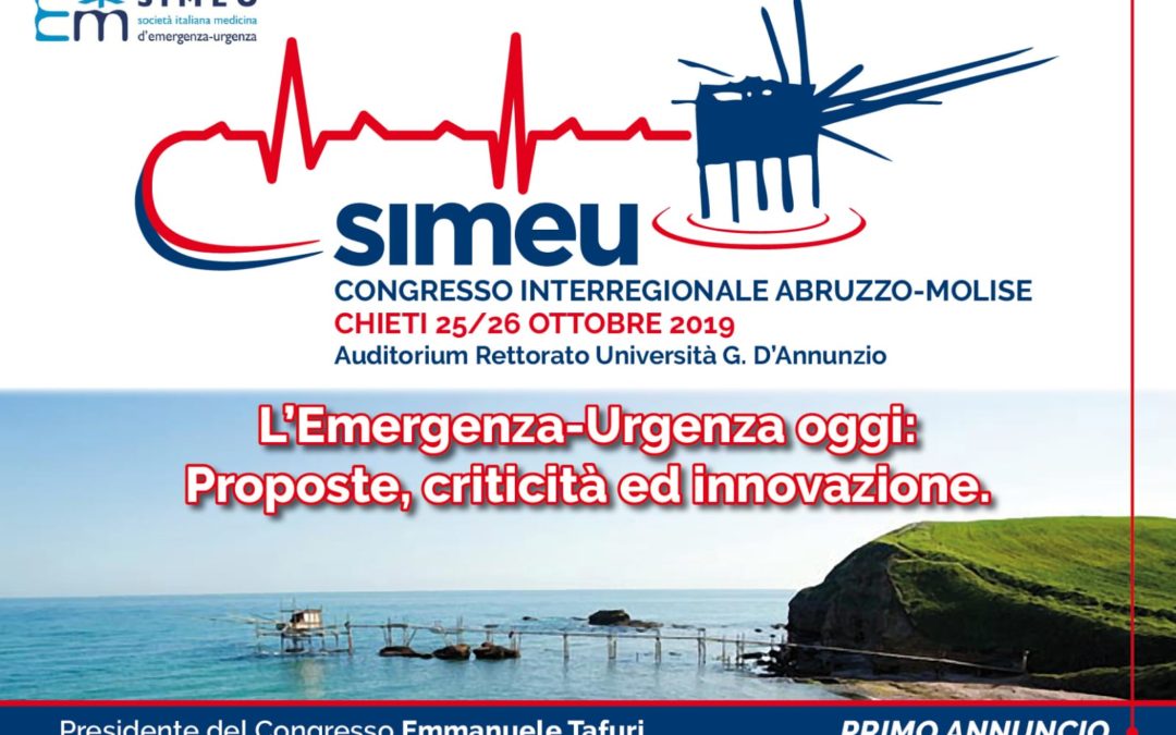 V°CONGRESSO INTERREGIONALE SIMEU ABRUZZO-MOLISE L’EMERGENZA-URGENZA OGGI: PROPOSTE, CRITICITA’ ED INNOVAZIONE