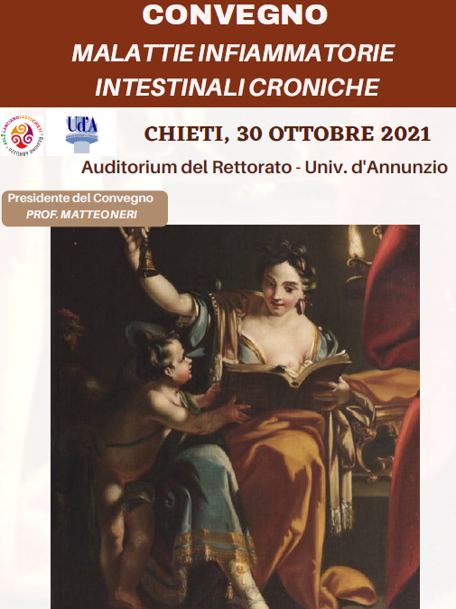 CONVEGNO MALATTIE INFIAMMATORIE INTESTINALI CRONICHE CHIETI, 30 OTTOBRE 2021 Auditorium del Rettorato – Univ. d’Annunzio