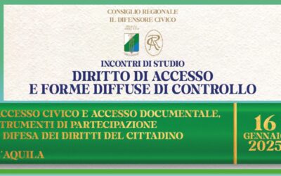 Incontri di Studio “DIRITTO DI ACCESSO E FORME DIFFUSE DI CONTROLLO” L’Aquila 16 gennaio 2025