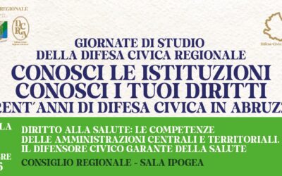 GIORNATE DI STUDIO DELLA DIFESA CIVICA REGIONALE CONOSCI LE ISTITUZIONI CONOSCI I TUOI DIRITTI – L’Aquila 04 dicembre 2025